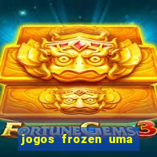 jogos frozen uma aventura congelante problema em dobro